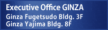 Executive Office GINZA